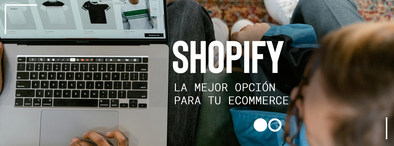 ¿Por Qué Shopify Es la Mejor Opción para tu Ecommerce? Guía 2025