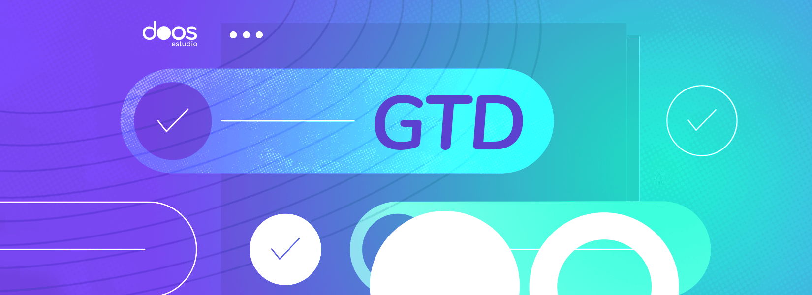 Método de productividad GTD (Getting Things Done)